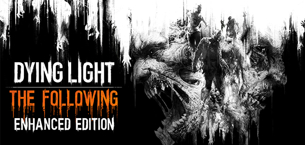 Dying Light The Following Enhanced Edition Reinforcements