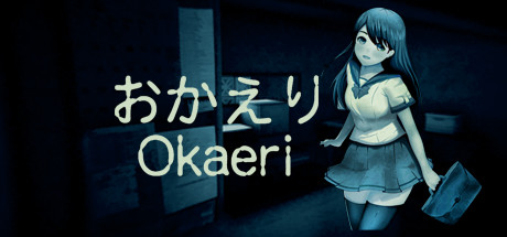 OKAERI